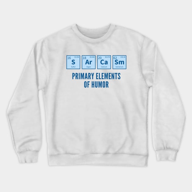 Sarcasm Crewneck Sweatshirt by LuckyFoxDesigns